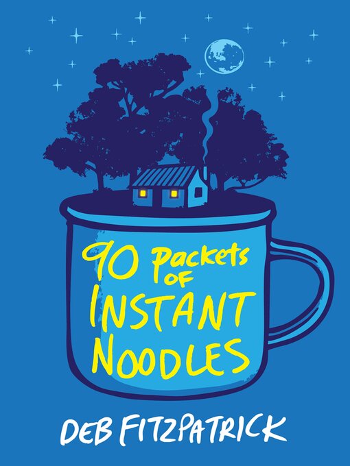 Cover image for 90 Packets of Instant Noodles